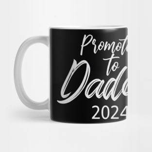 Promoted to Daddy 2024 Funny Humor New Dad Baby First Time Mug